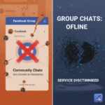 Facebook is Removing Community Chats from Groups Here’s Why